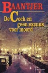 De Cock en geen excuus voor moord