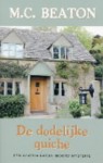 De dodelijke quiche, een Agatha Raisin moord mysterie