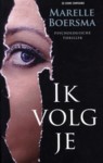 Ik volg je