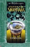 'Tanequil - De hoge dru�de van Shannara, deel II'