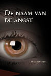 'De naam van de angst'