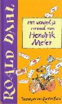 'Het wonderlijke verhaal van Hendrik Meier' (niet de cover van de gelezen editie)