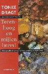 'Torenhoog en mijlen breed'