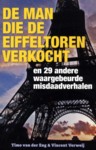 De man die de Eiffeltoren verkocht