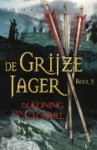 De koning van Clonmel - De grijze jager, boek 8
