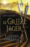 Losgeld voor Erak - De grijze jager, boek 7