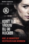 Komt een vrouw bij de hacker 