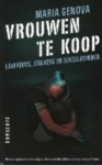 Vrouwen te koop - Loverboys, stalkers en seksslavinnen
