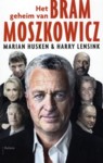 Het geheim van Bram Moszkowicz