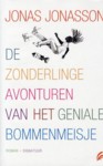 De zonderlinge avonturen van het geniale bommenmeisje