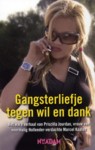 Gangsterliefje tegen wil en dank