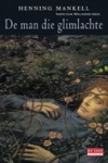 'De man die glimlachte'