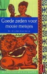 Goede zeden voor mooie meisjes