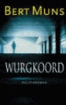 'Wurgkoord'