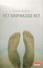 'Het grofmazige net'