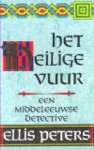 Het heilige vuur - Broeder Cadfael, boek 1