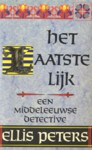 Het laatste lijk - Broeder Cadfael, boek 2