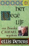 Het vege lijf - Broeder Cadfael, boek 7