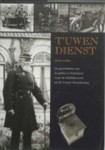 'T'uwen dienst - de geschiedenis van de politie in Nederland vanaf de Middeleeuwen tot de Tweede Wereldoorlog'