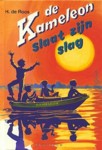 De Kameleon slaat zijn slag