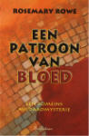 'Een patroon van bloed'