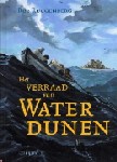 'Het verraad van Waterdunen'