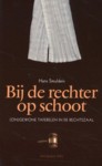 Bij de rechter op schoot - (On)gewone taferelen in de rechtszaal