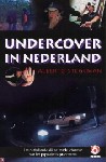 'Undercover in Nederland'