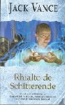 'Rhialto de Schitterende'
