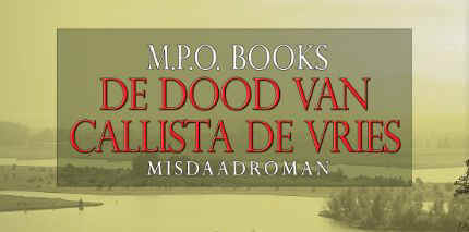 Fragment van De dood van Callista de Vries
